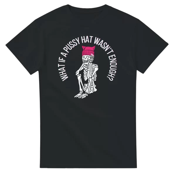 What If A Pussy Hat Wasn't Enough?