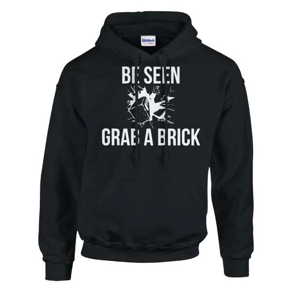 Be Seen Grab A Brick