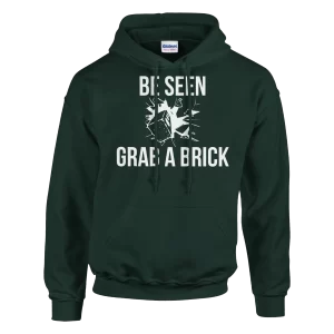 Be Seen Grab A Brick