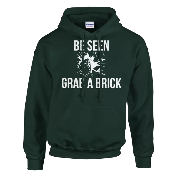 Be Seen Grab A Brick