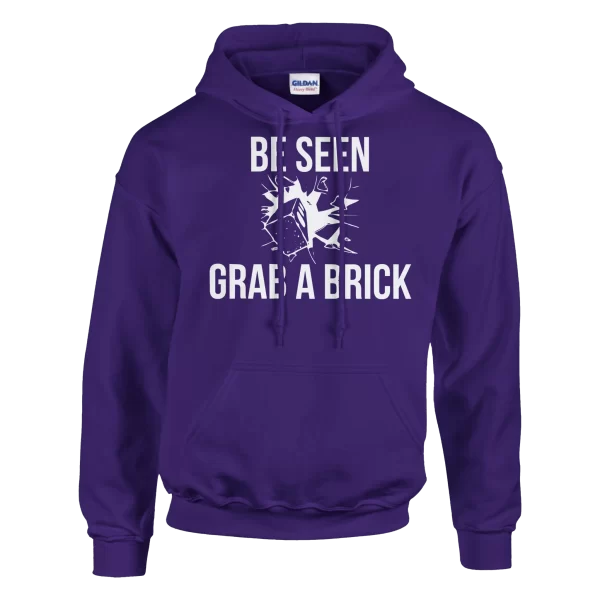 Be Seen Grab A Brick