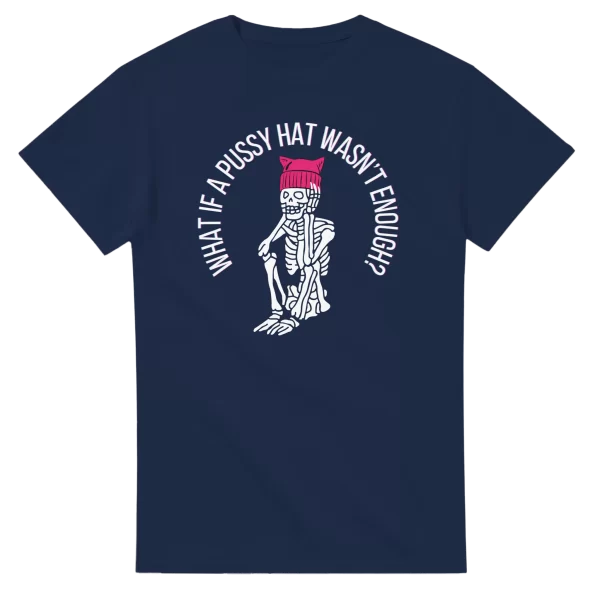 What If A Pussy Hat Wasn't Enough?